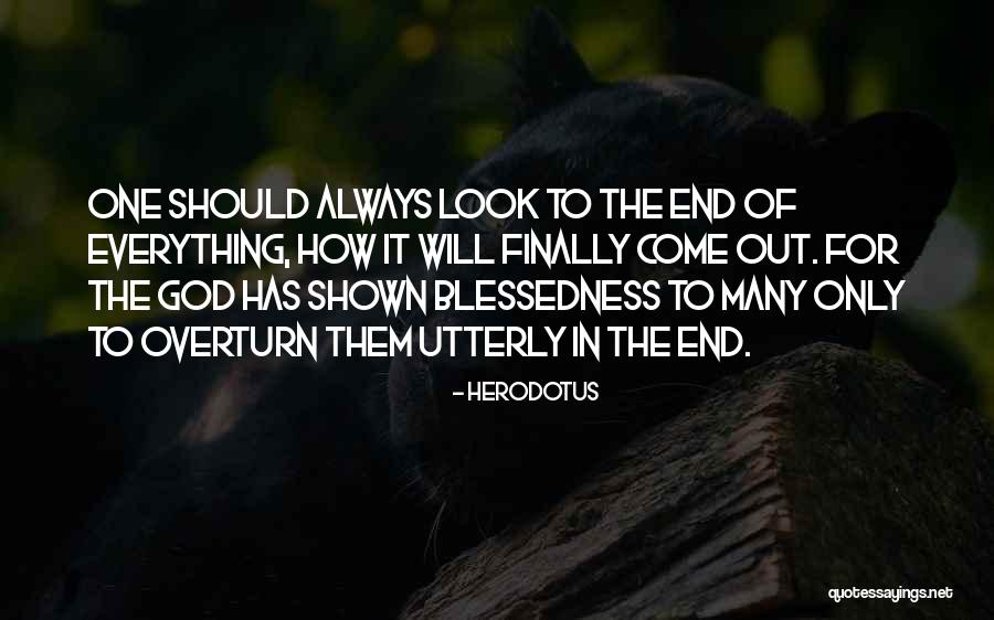 One Should Quotes By Herodotus