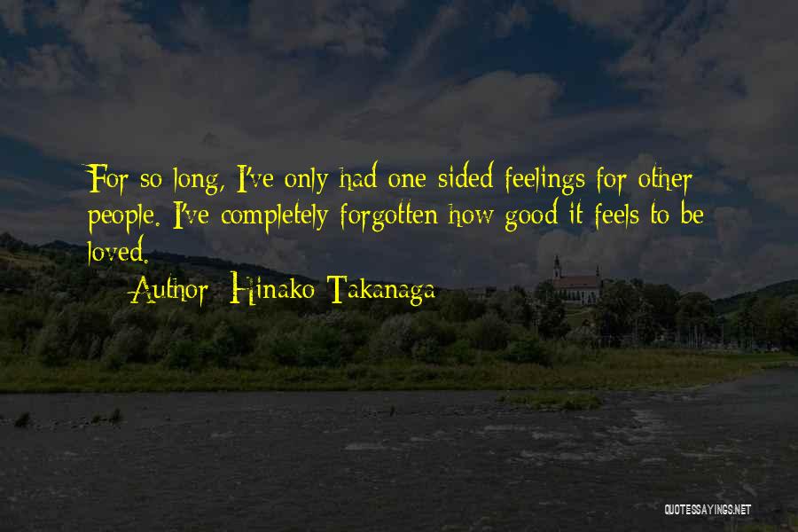 One Sided Love Quotes By Hinako Takanaga