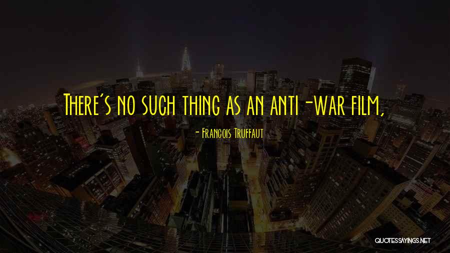 One Sided Love Quotes Quotes By Francois Truffaut One Sided Love Quotes Quotes By Francois Truffaut