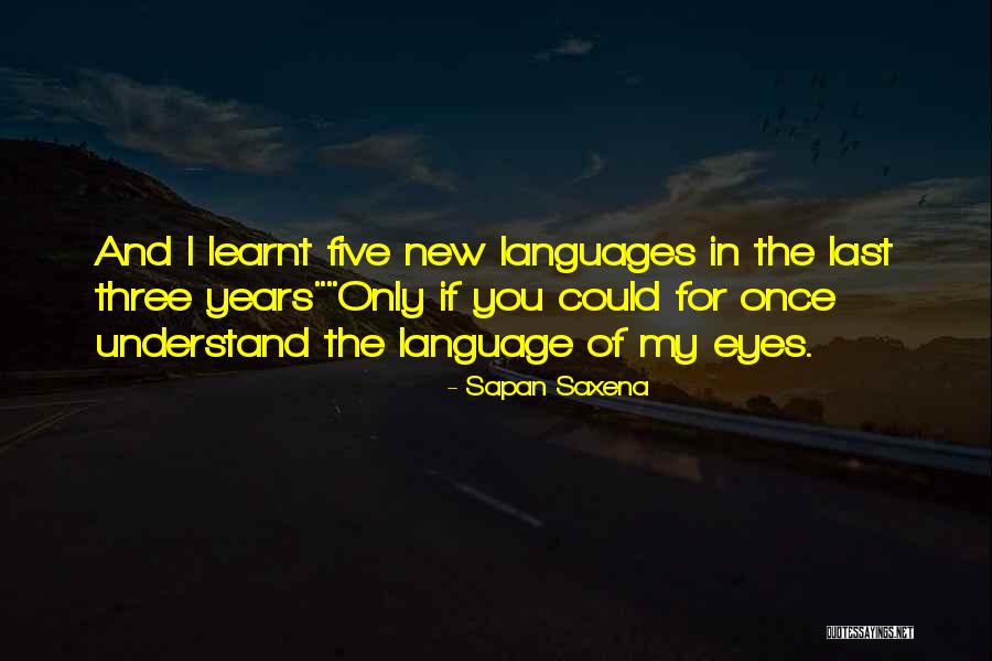 One Sided Love Quotes Quotes By Sapan Saxena One Sided Love Quotes Quotes By Sapan Saxena