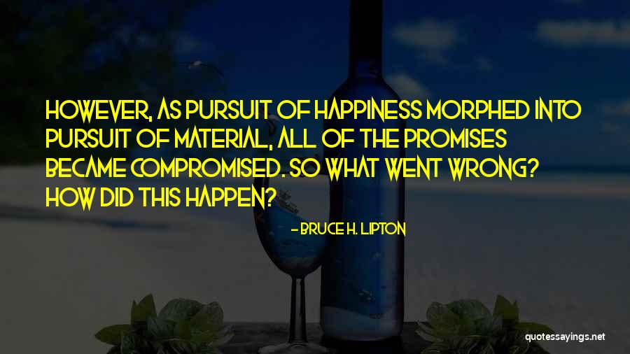 One Sided Opinions Quotes By Bruce H. Lipton