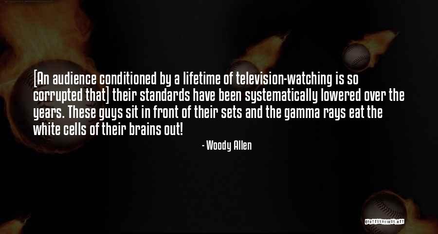 One Sided Opinions Quotes By Woody Allen