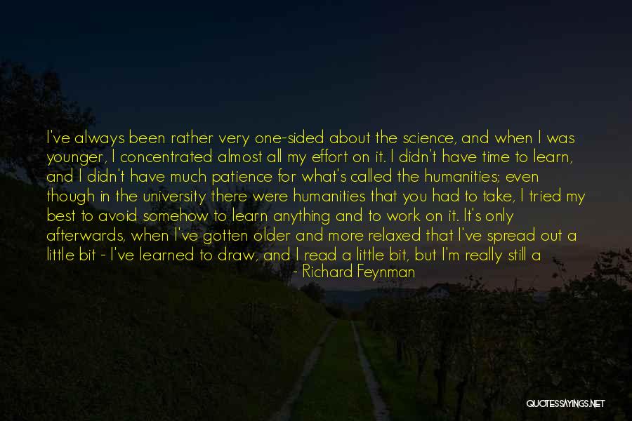 One Sided Person Quotes By Richard Feynman One Sided Person Quotes By Richard Feynman