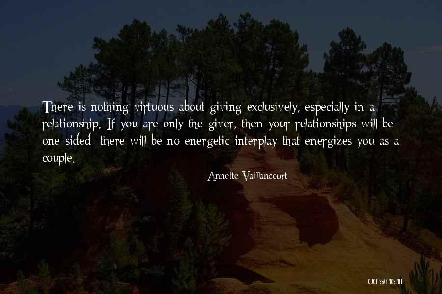 One Sided Relationships Quotes By Annette Vaillancourt