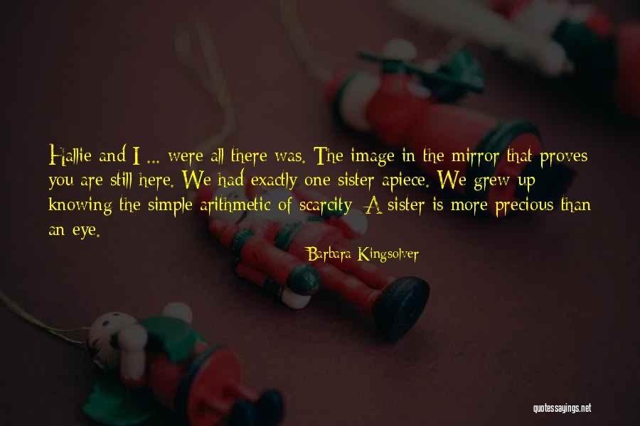 One Sisterhood Quotes By Barbara Kingsolver One Sisterhood Quotes By Barbara Kingsolver