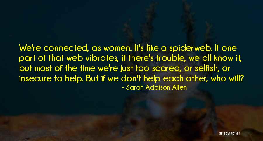 One Sisterhood Quotes By Sarah Addison Allen One Sisterhood Quotes By Sarah Addison Allen