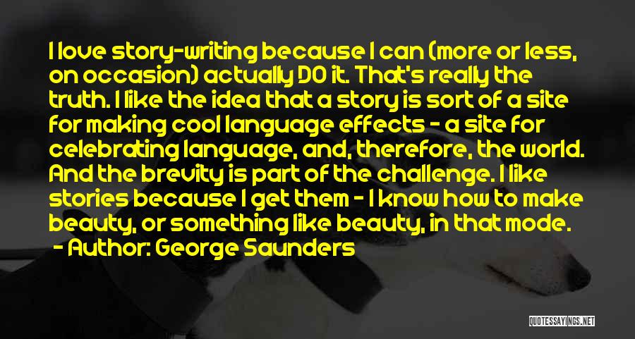 One Site Love Quotes By George Saunders