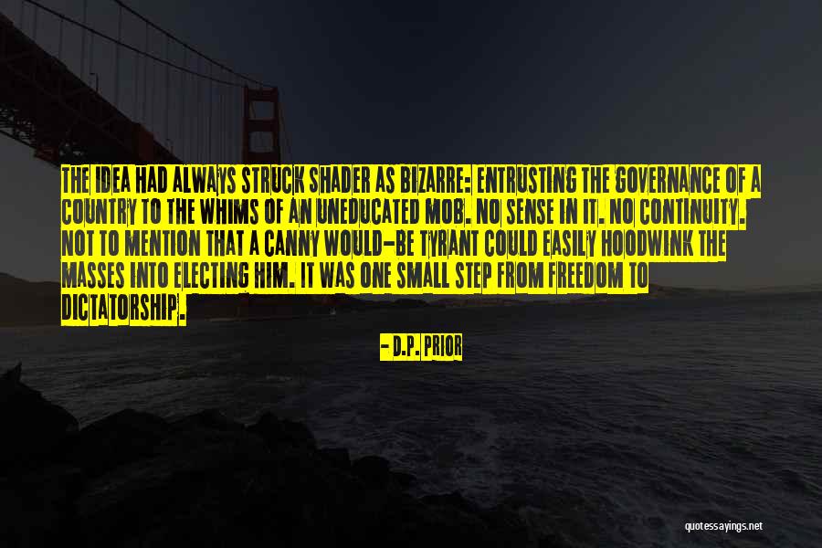 One Small Step Quotes By D.P. Prior One Small Step Quotes By D.P. Prior