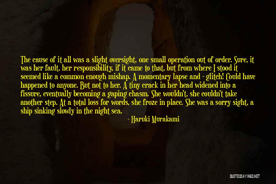 One Small Step Quotes By Haruki Murakami One Small Step Quotes By Haruki Murakami