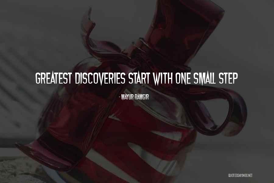 One Small Step Quotes By Mayur Ramgir