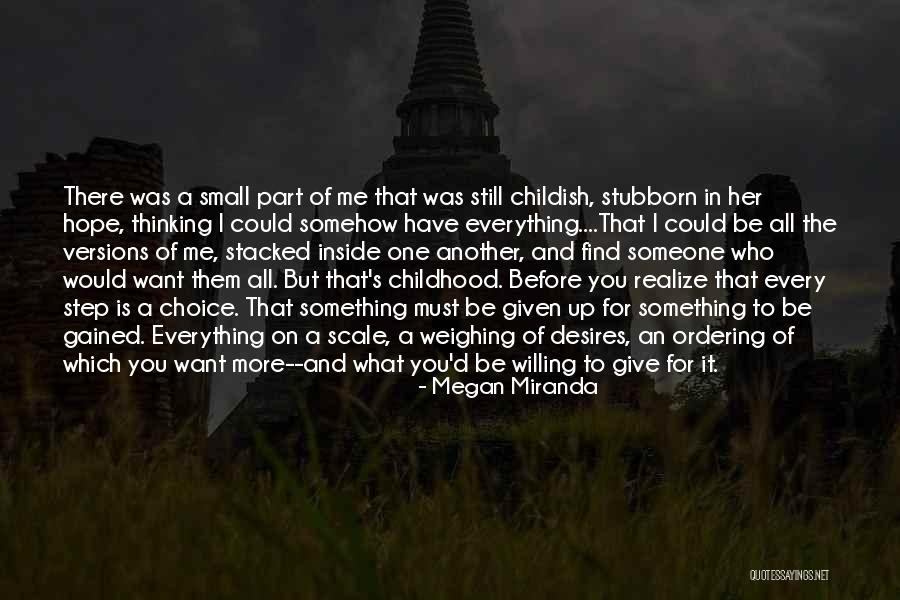 One Small Step Quotes By Megan Miranda One Small Step Quotes By Megan Miranda