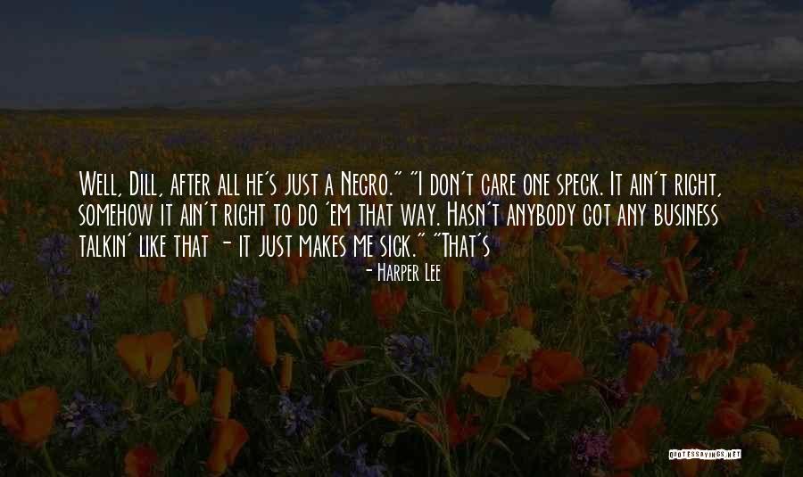 One Speck Quotes By Harper Lee One Speck Quotes By Harper Lee