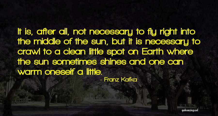 One Spot Quotes By Franz Kafka One Spot Quotes By Franz Kafka