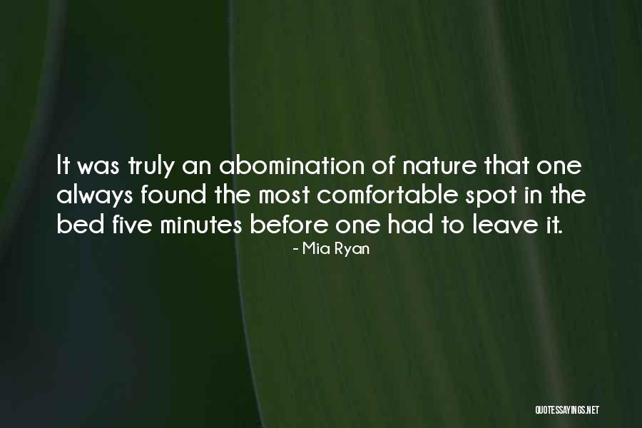 One Spot Quotes By Mia Ryan One Spot Quotes By Mia Ryan
