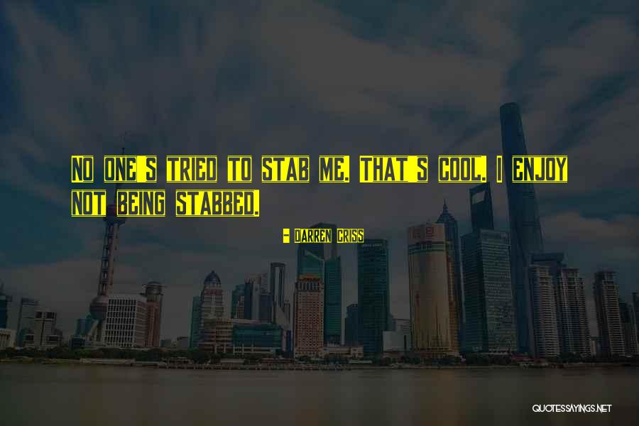 One Stab Quotes By Darren Criss One Stab Quotes By Darren Criss