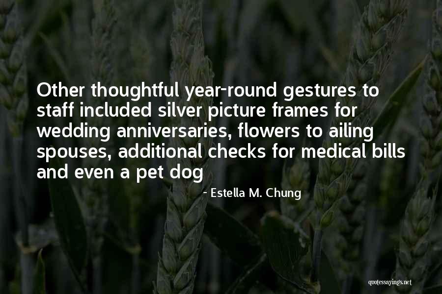 One Staff Medical Quotes By Estella M. Chung One Staff Medical Quotes By Estella M. Chung