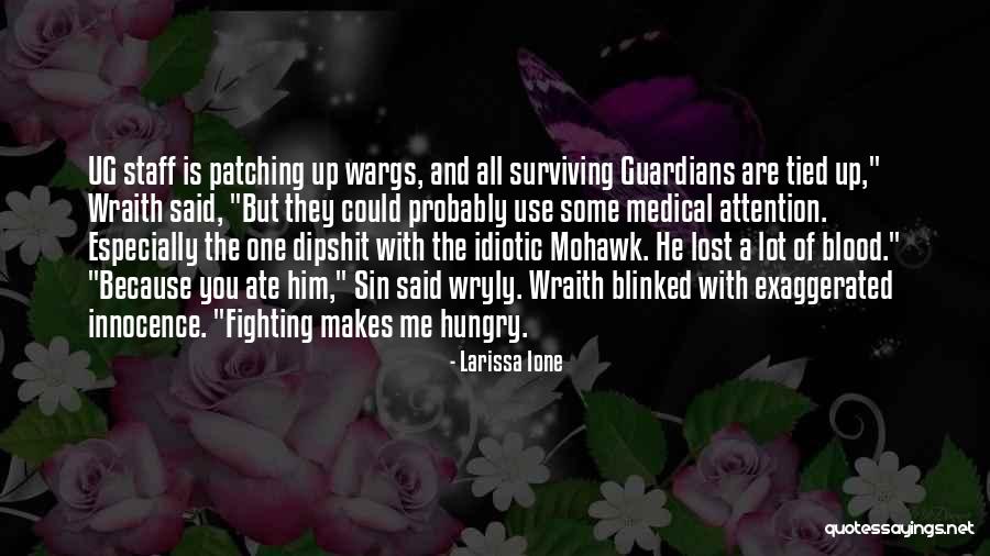 One Staff Medical Quotes By Larissa Ione One Staff Medical Quotes By Larissa Ione