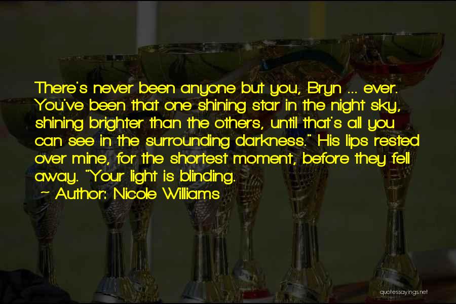 One Star In The Sky Quotes By Nicole Williams
