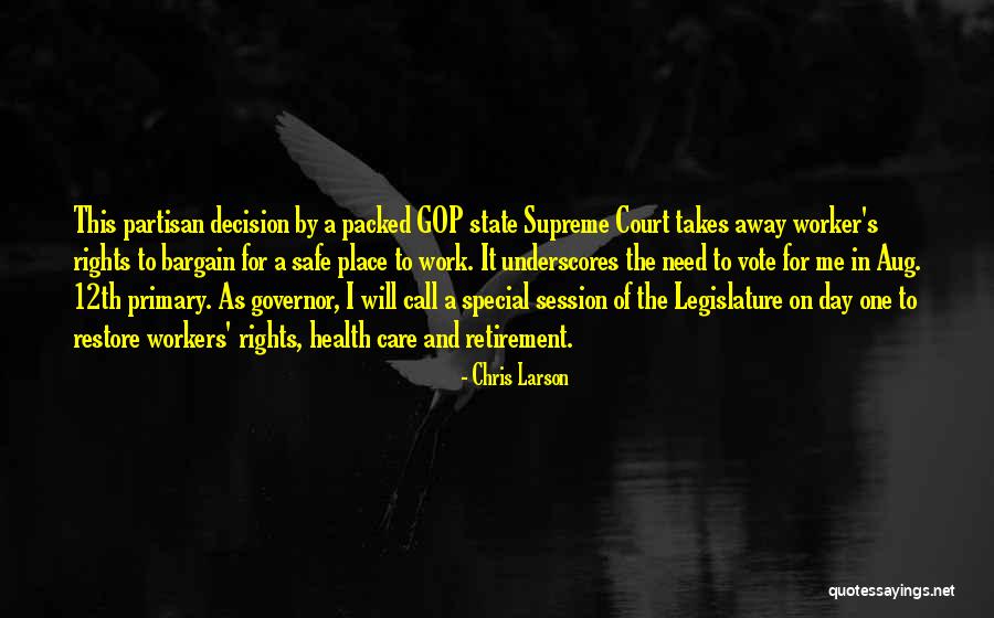 One State One Vote Quotes By Chris Larson One State One Vote Quotes By Chris Larson