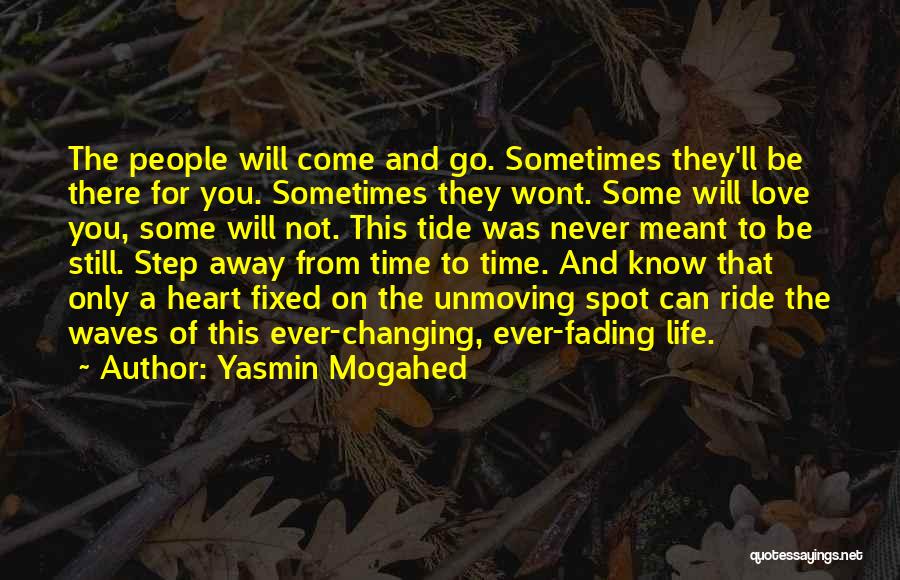 One Step At A Time Love Quotes By Yasmin Mogahed