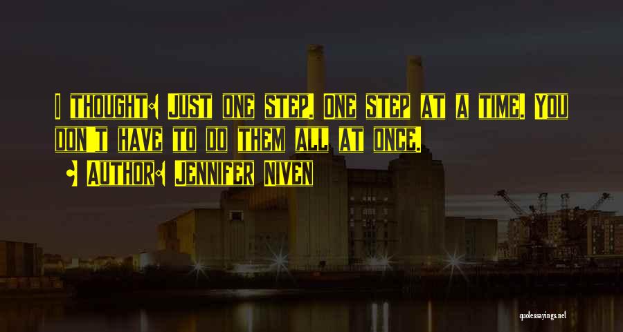 One Step At Time Quotes By Jennifer Niven