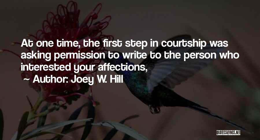 One Step At Time Quotes By Joey W. Hill