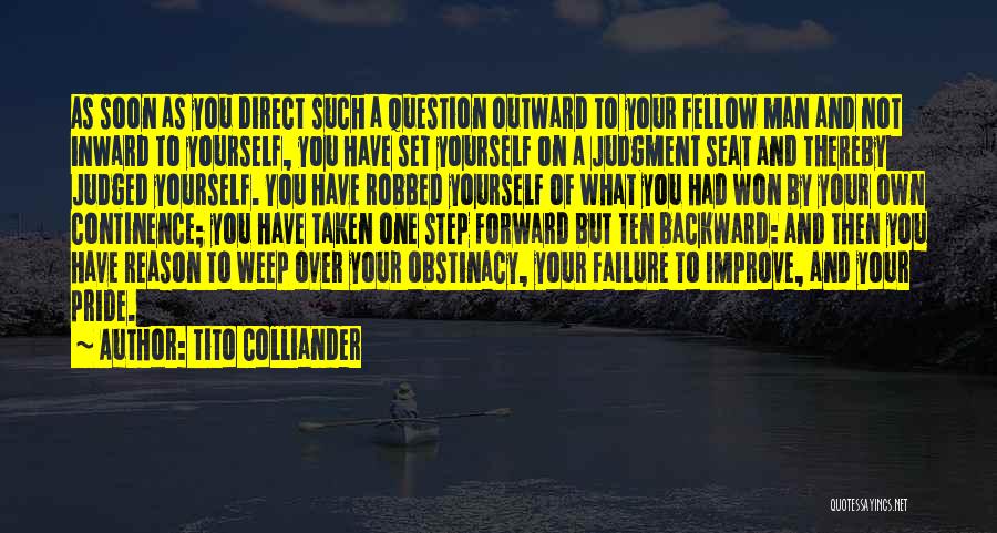 One Step Backward Quotes By Tito Colliander