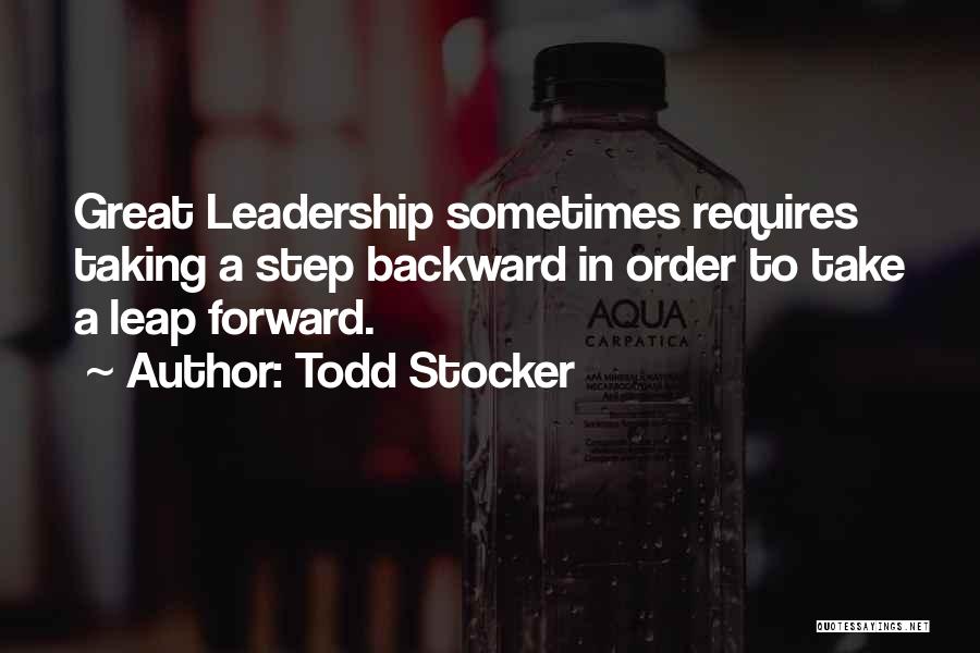 One Step Backward Quotes By Todd Stocker