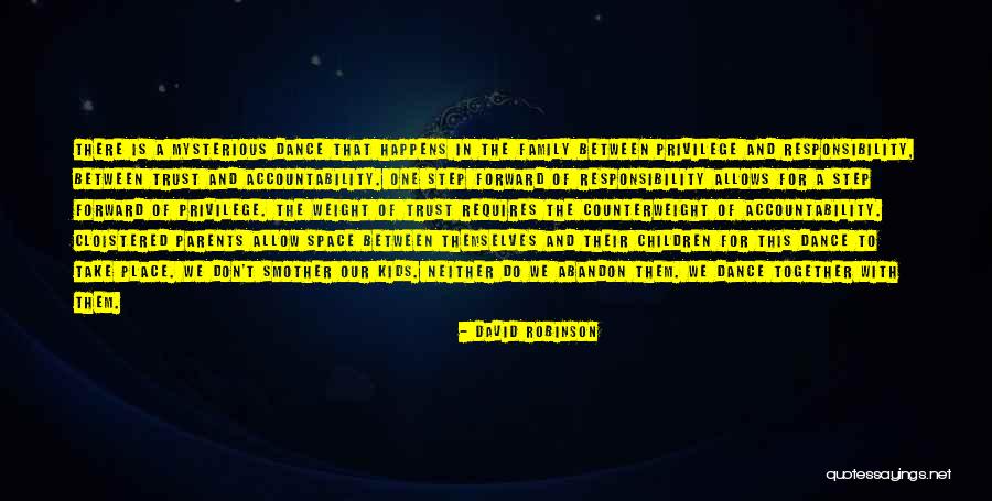 One Step Forward Quotes By David Robinson