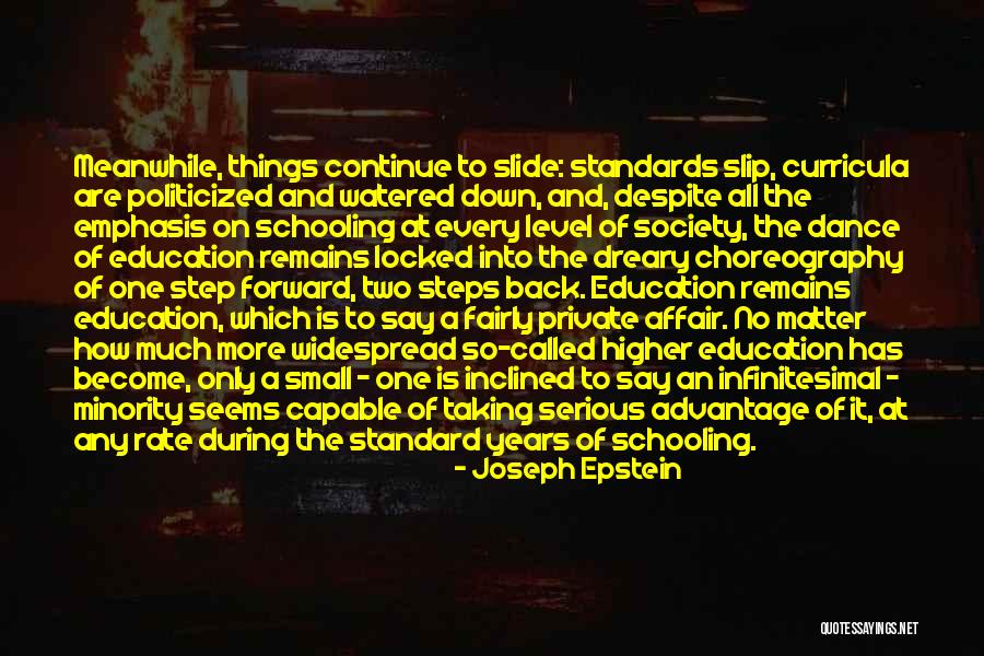 One Step Forward Quotes By Joseph Epstein