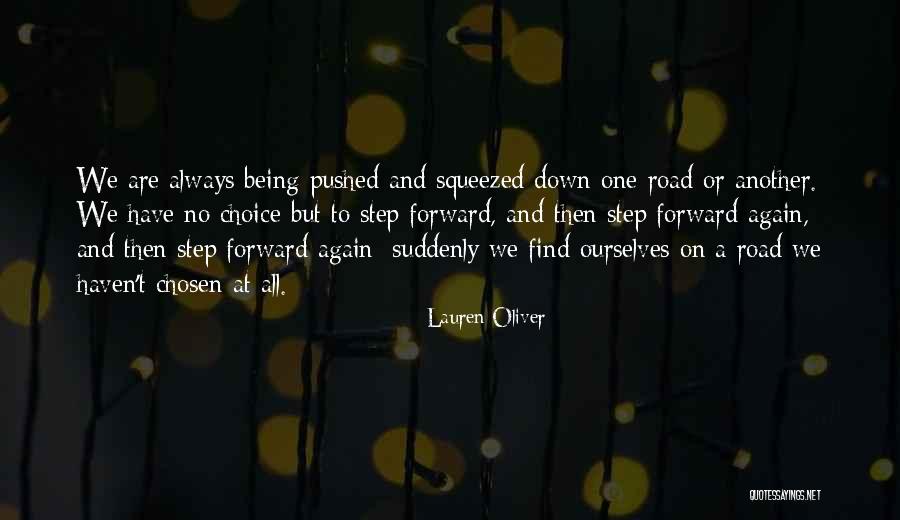 One Step Forward Quotes By Lauren Oliver