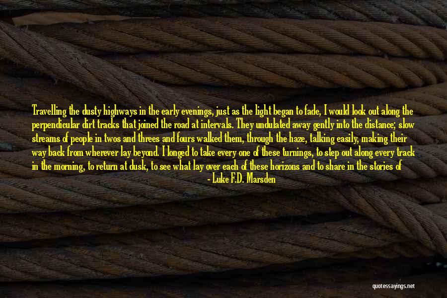 One Step Forward Quotes By Luke F.D. Marsden