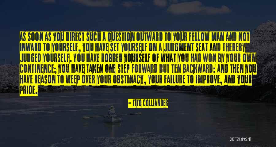 One Step Forward Quotes By Tito Colliander