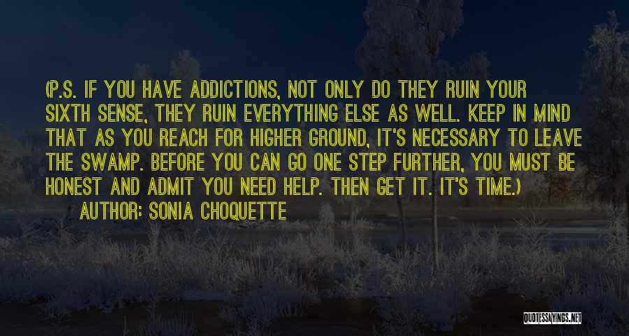 One Step Further Quotes By Sonia Choquette
