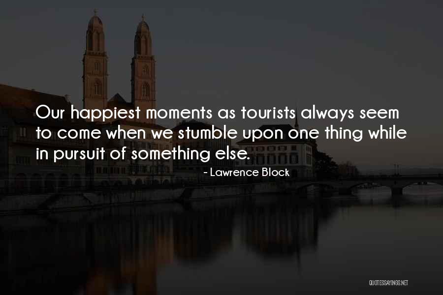 One Stumble Quotes By Lawrence Block One Stumble Quotes By Lawrence Block
