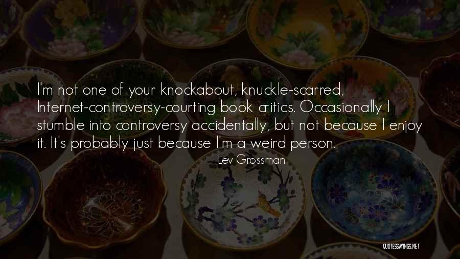 One Stumble Quotes By Lev Grossman One Stumble Quotes By Lev Grossman