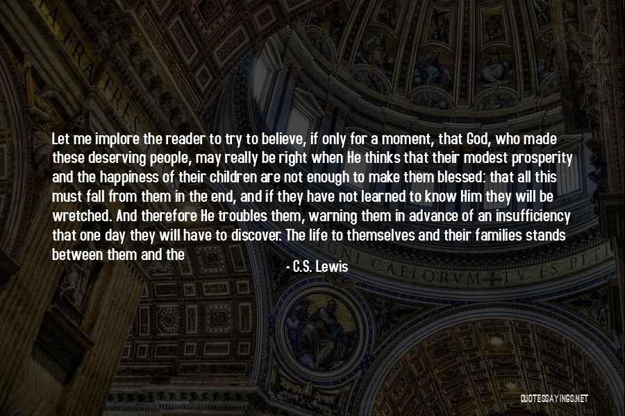 One Sweet Day Quotes By C.S. Lewis One Sweet Day Quotes By C.S. Lewis