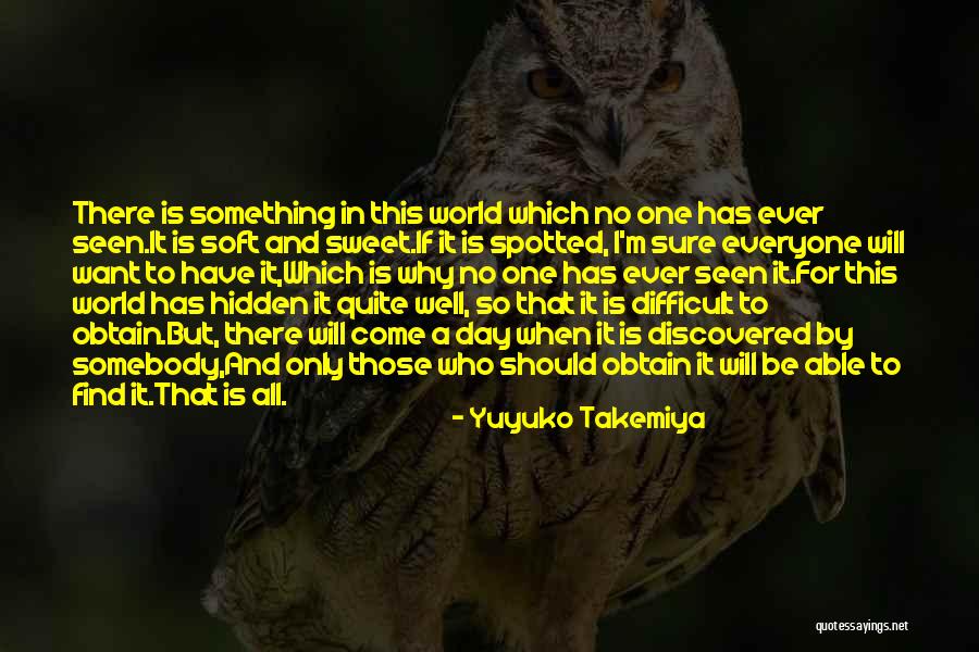 One Sweet Day Quotes By Yuyuko Takemiya One Sweet Day Quotes By Yuyuko Takemiya