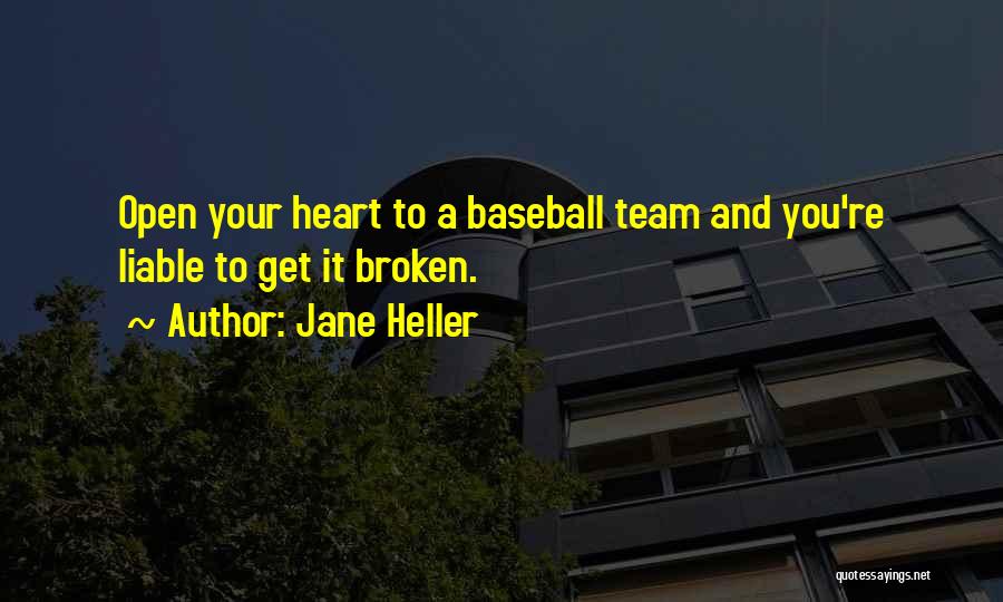 One Team One Heart Quotes By Jane Heller