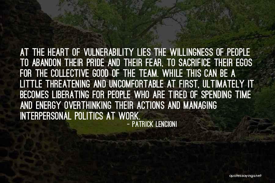 One Team One Heart Quotes By Patrick Lencioni