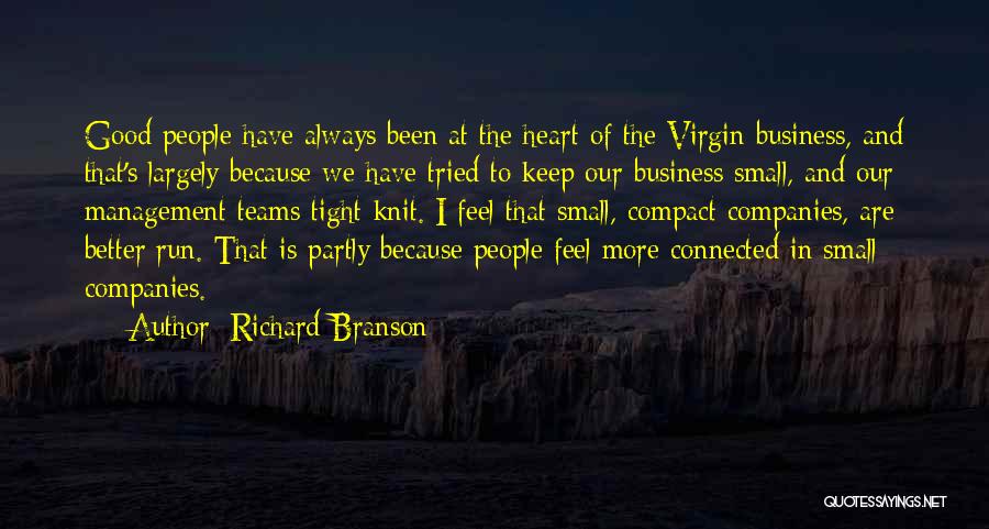 One Team One Heart Quotes By Richard Branson