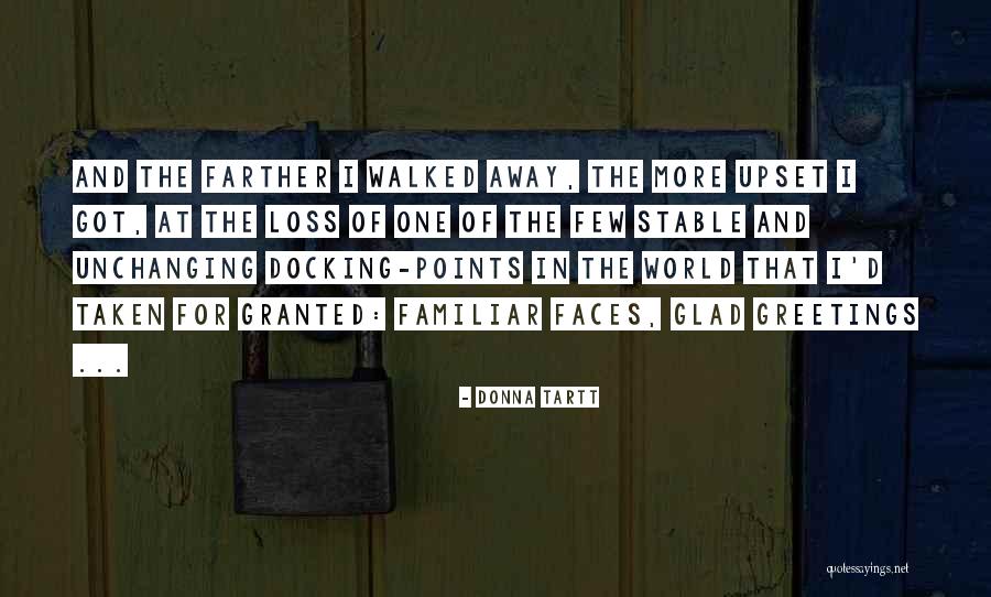 One That Got Away Quotes By Donna Tartt One That Got Away Quotes By Donna Tartt