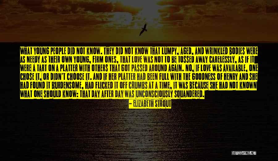 One That Got Away Quotes By Elizabeth Strout One That Got Away Quotes By Elizabeth Strout