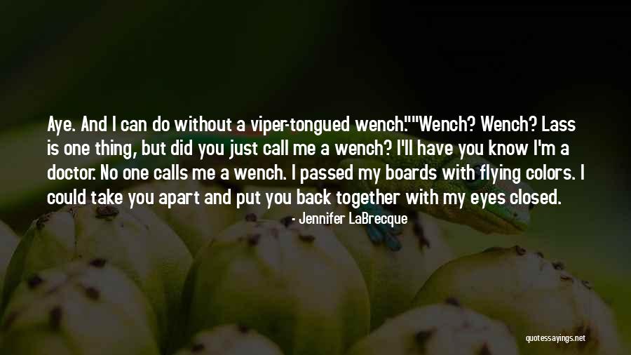 One Thing Can Take You Back Quotes By Jennifer LaBrecque One Thing Can Take You Back Quotes By Jennifer LaBrecque