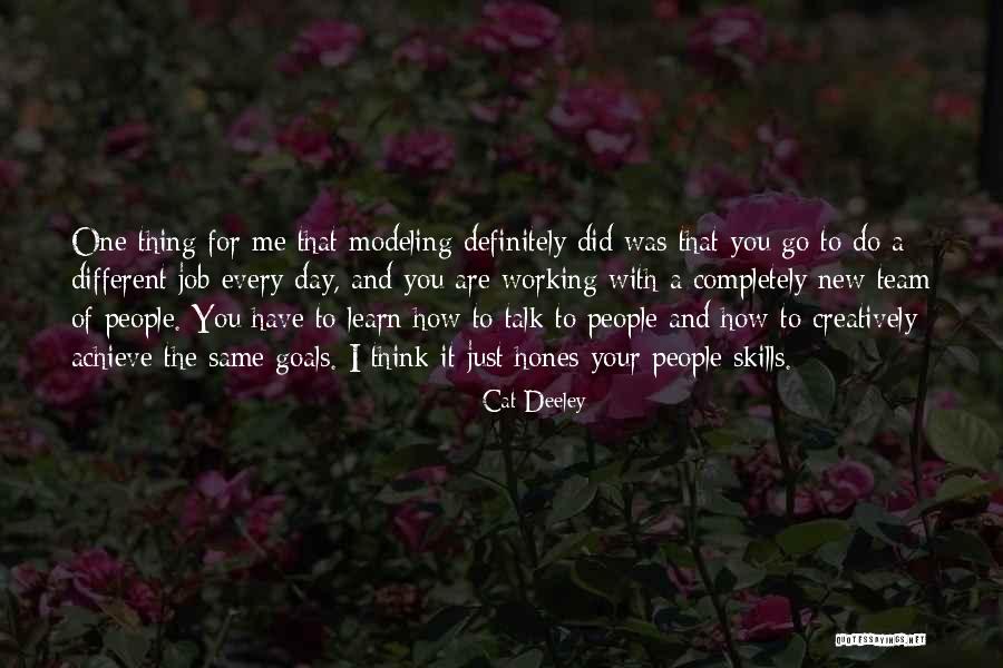 One Thing Quotes By Cat Deeley One Thing Quotes By Cat Deeley