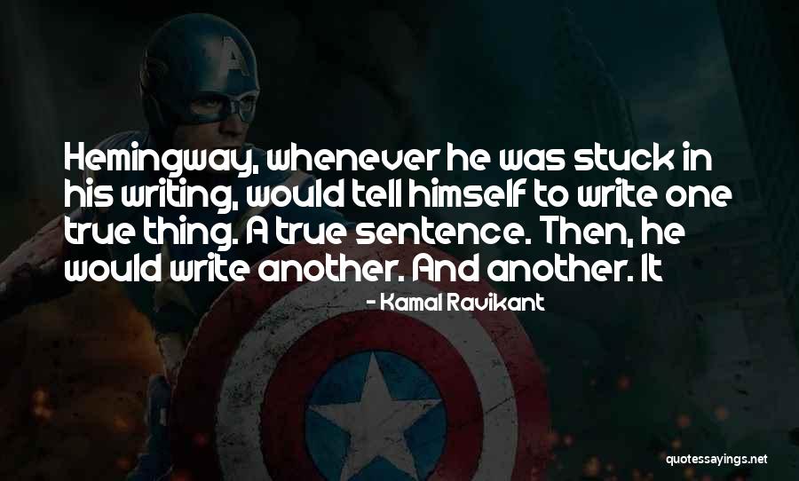 One Thing Quotes By Kamal Ravikant One Thing Quotes By Kamal Ravikant