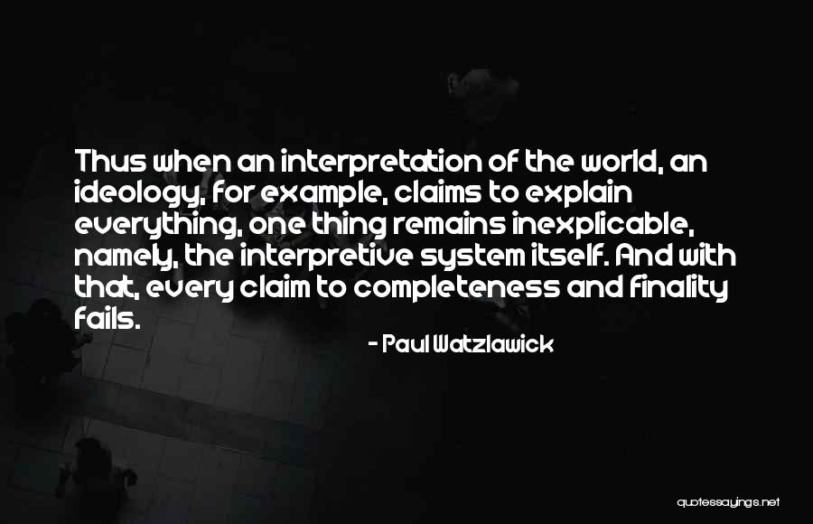 One Thing Quotes By Paul Watzlawick One Thing Quotes By Paul Watzlawick