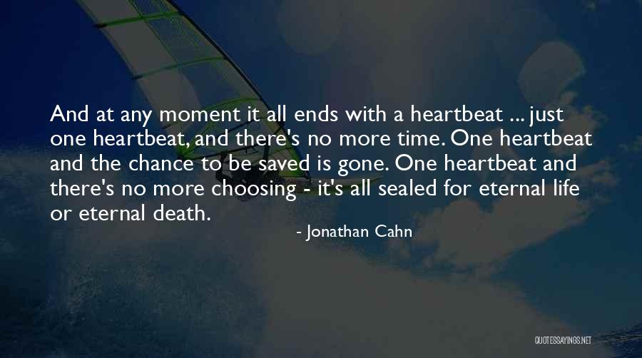 One Time Chance Quotes By Jonathan Cahn One Time Chance Quotes By Jonathan Cahn