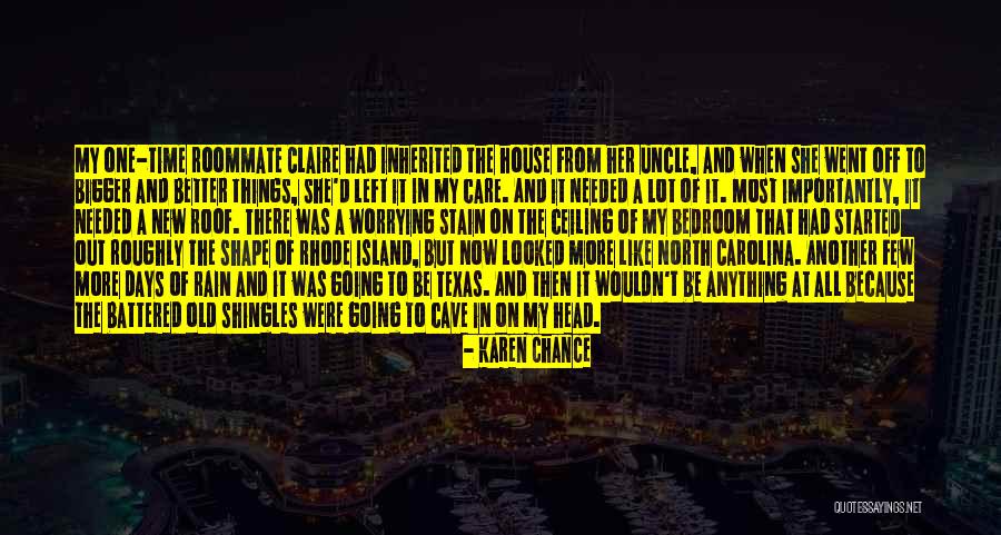 One Time Chance Quotes By Karen Chance One Time Chance Quotes By Karen Chance