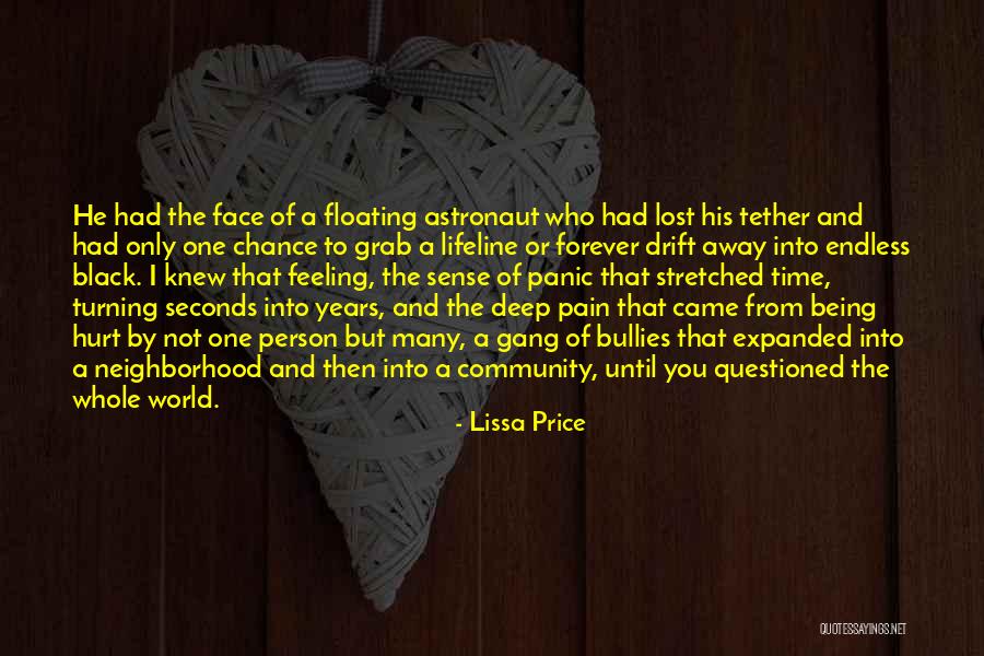 One Time Chance Quotes By Lissa Price One Time Chance Quotes By Lissa Price